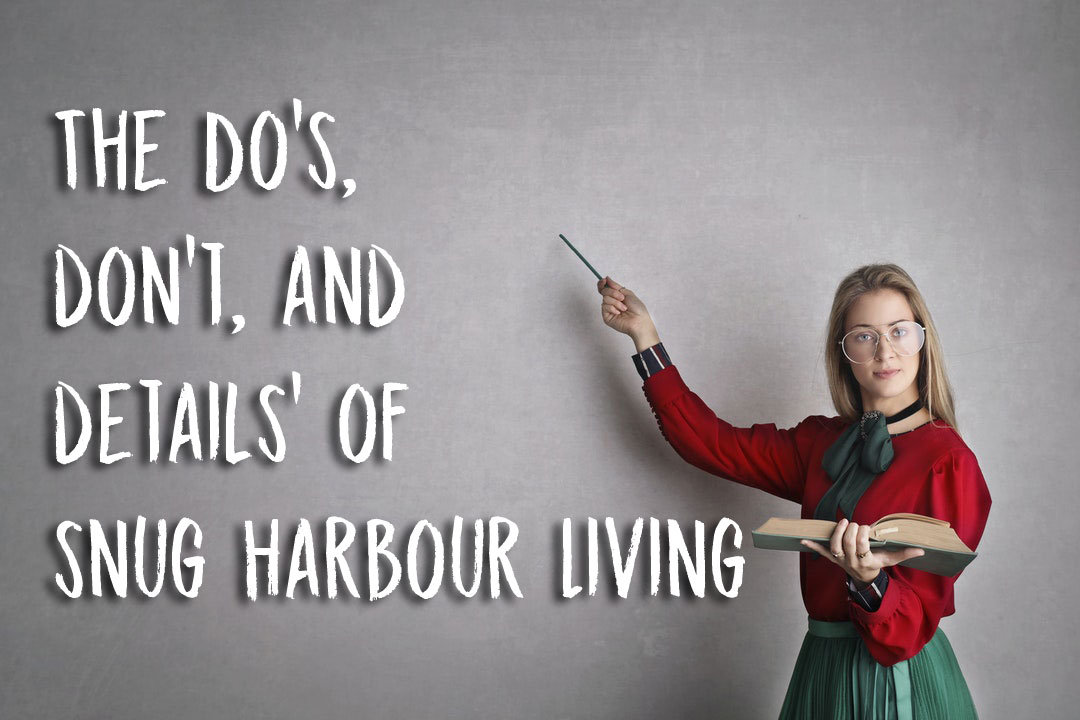 does-dont-and-details-of-snug-harbour-living